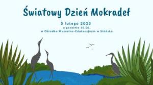 Światowy Dzień Mokradeł